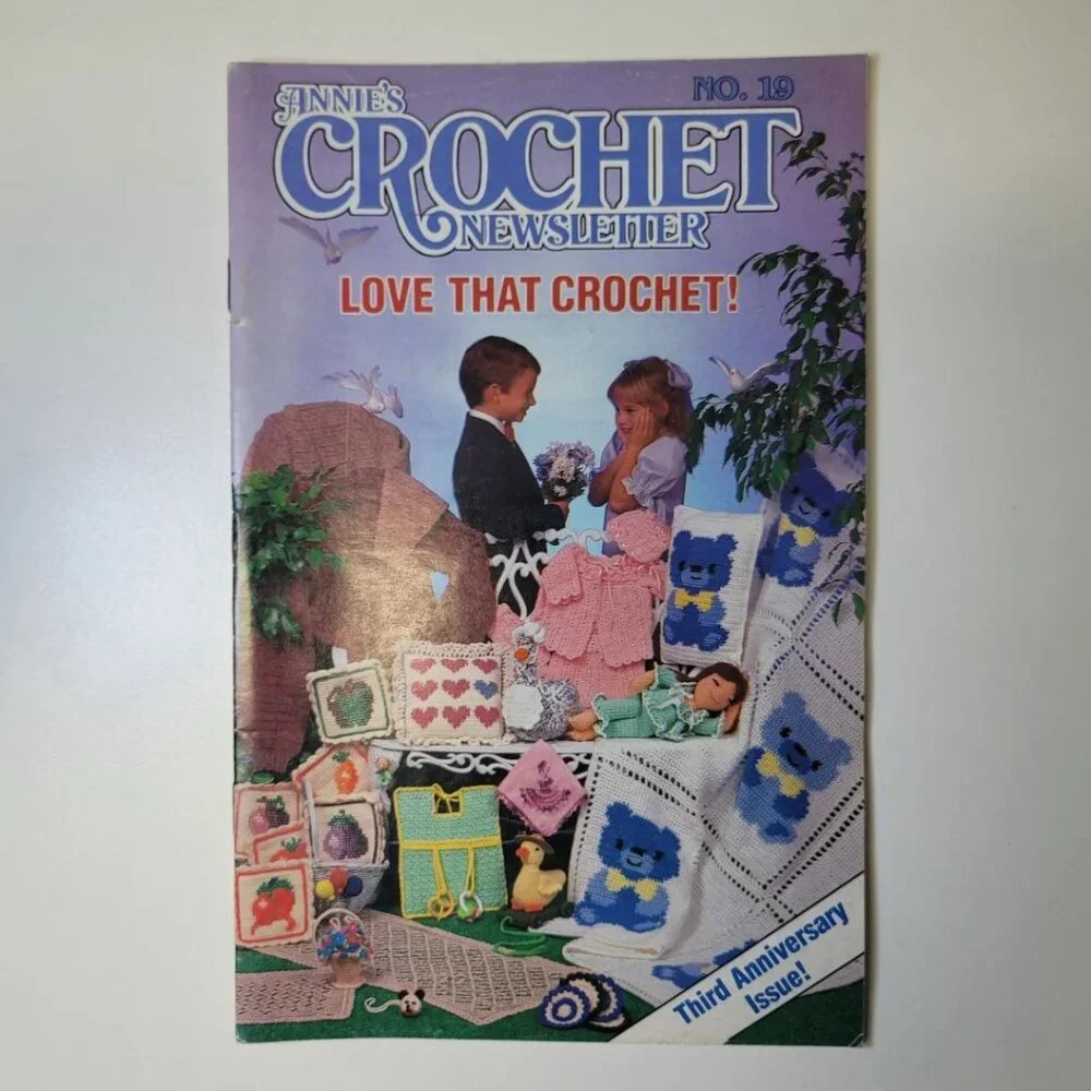 Annies Crochet Newsletter 1986 No 19 Baby Nursery Doll Dress Crafting Blanket